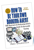 How to Be Your Own Booking Agent