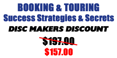 BOOKING & TOURING Success Strategies & Secrets $157.00
