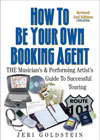 How to Be Your Own Booking Agent